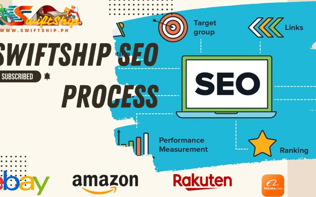 Mastering SEO for SwiftShip: Boosting Visibility and Sales in the Filipino E-Commerce Market